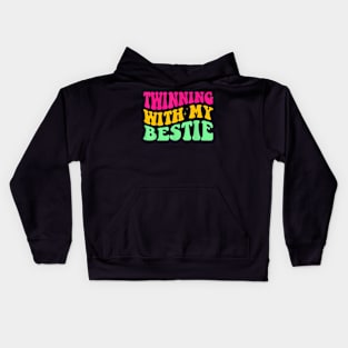 Friends Twinning With My Bestie Spirit Week Girls Twins Day Kids Hoodie